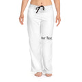 Personalized Women's Pajama Pants — Custom Text Lounge Sleepwear