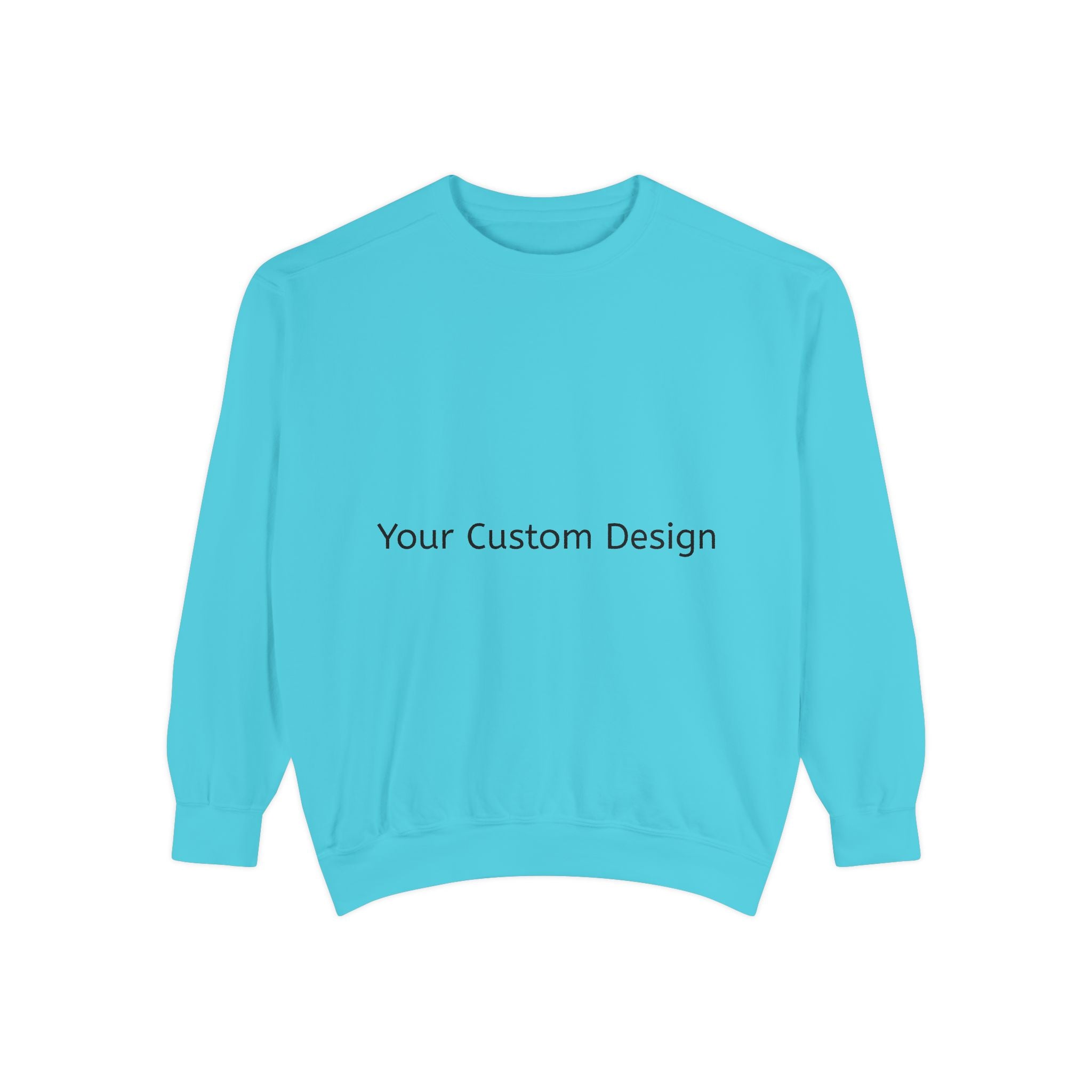 Garment-Dyed Sweatshirt — Customizable Classic Crewneck