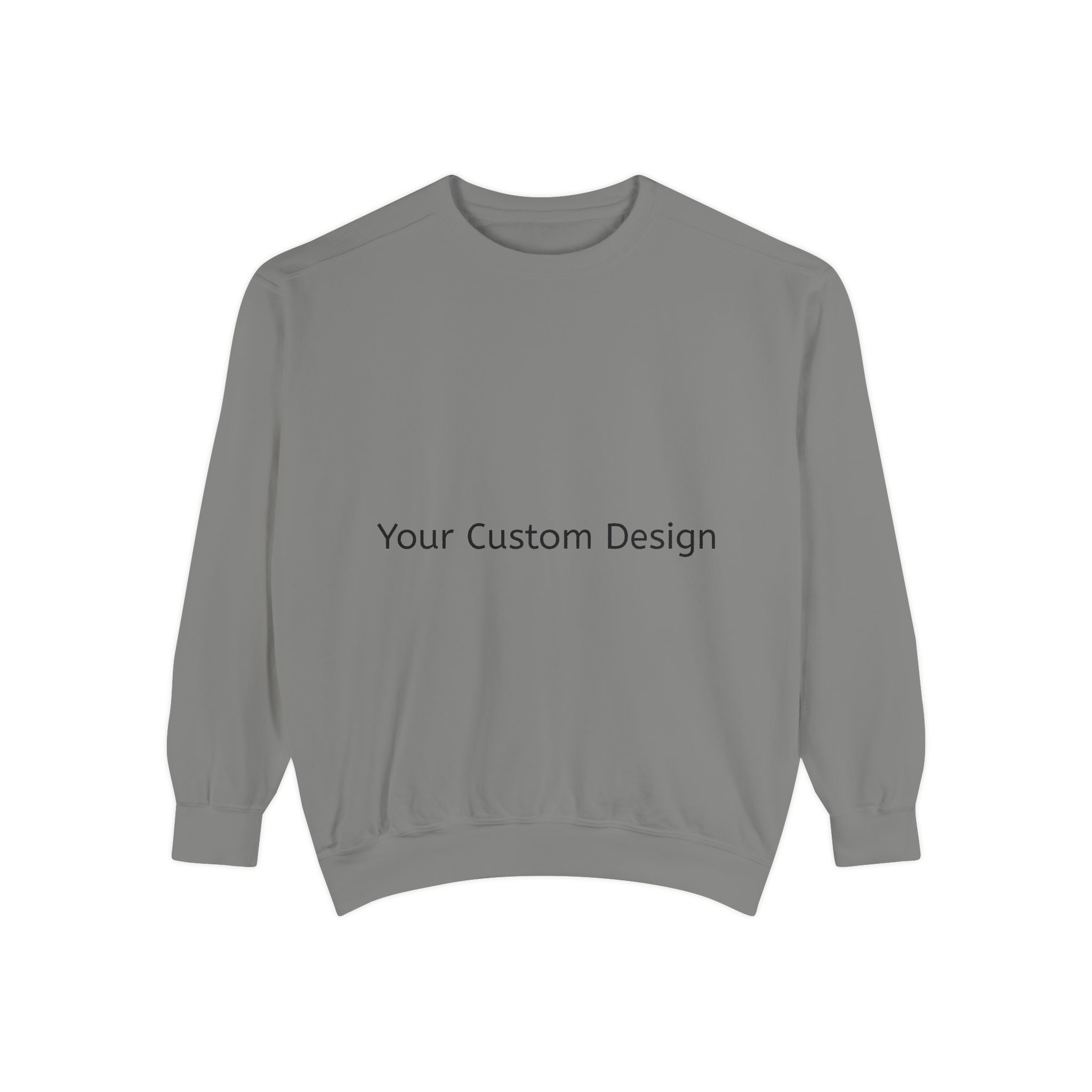 Garment-Dyed Sweatshirt — Customizable Classic Crewneck