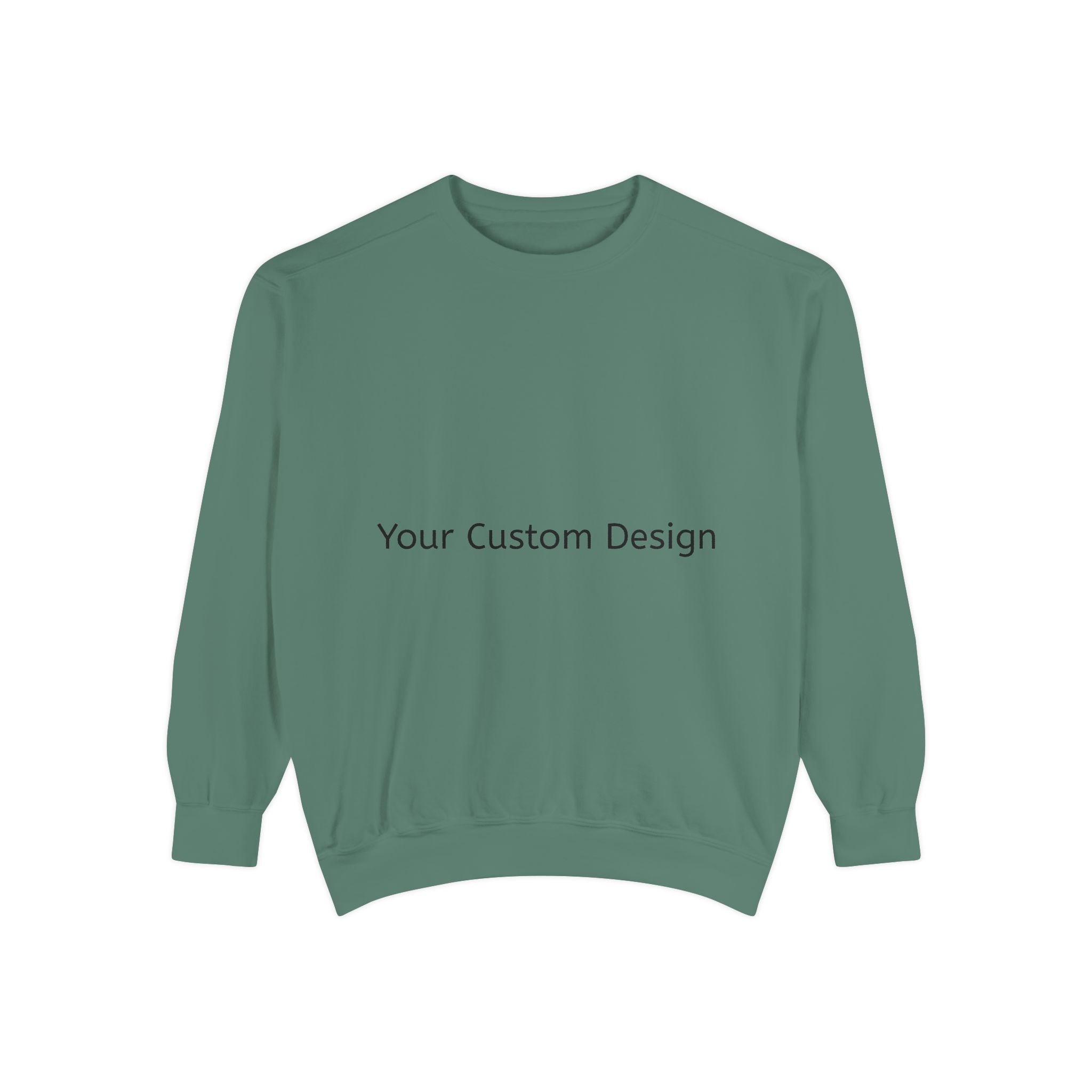 Garment-Dyed Sweatshirt — Customizable Classic Crewneck
