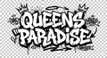 Queens Paradise Typography - T-Shirt Design